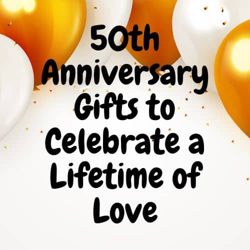 50th anniversary gift ideas