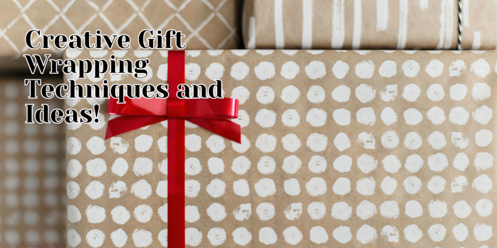 unique gift wrapping