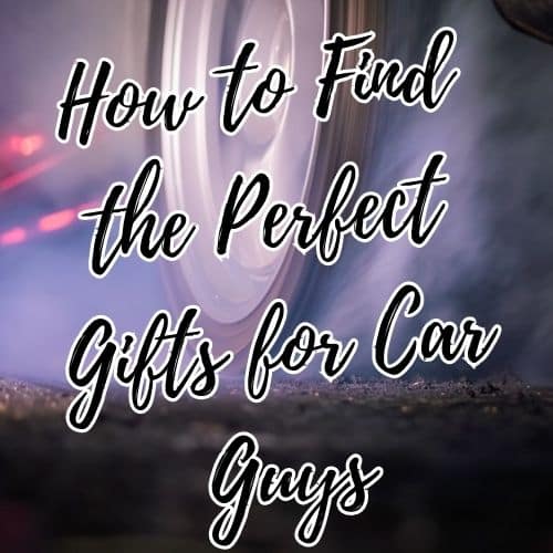 gifts for car guys