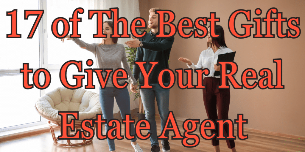 gifts for real estate agent