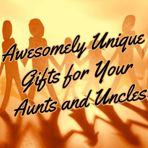 gifts for aunts and uncles