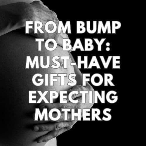 gifts for expecting mothers