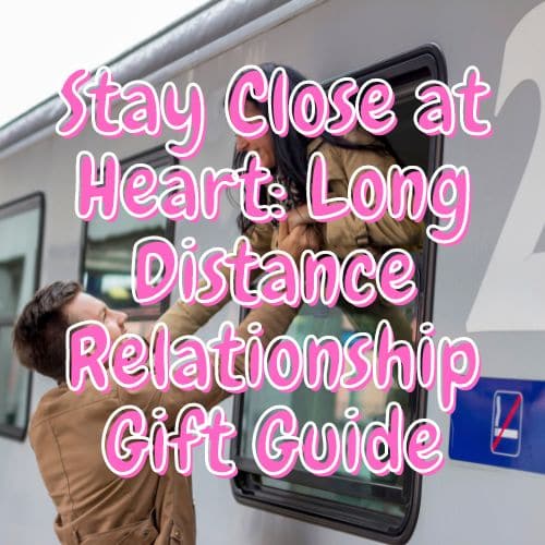 gifts for long distance couples