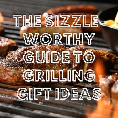 grilling gifts