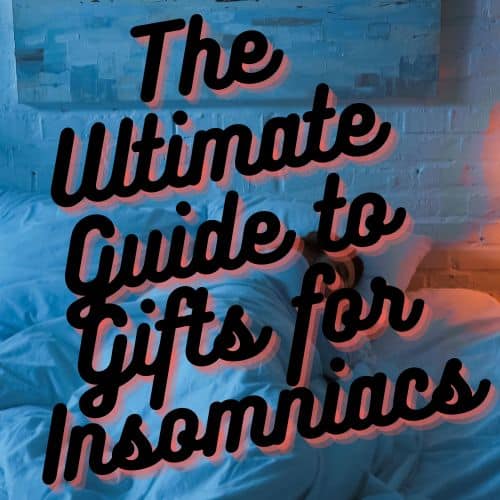 insomniac gifts